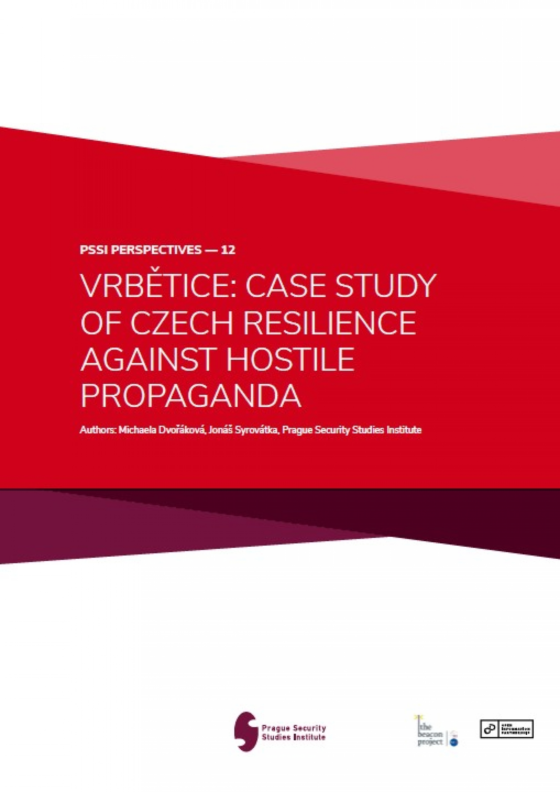 Vrbětice Case Study of Czech Resilience Against Hostile Propaganda COVERPHOTO