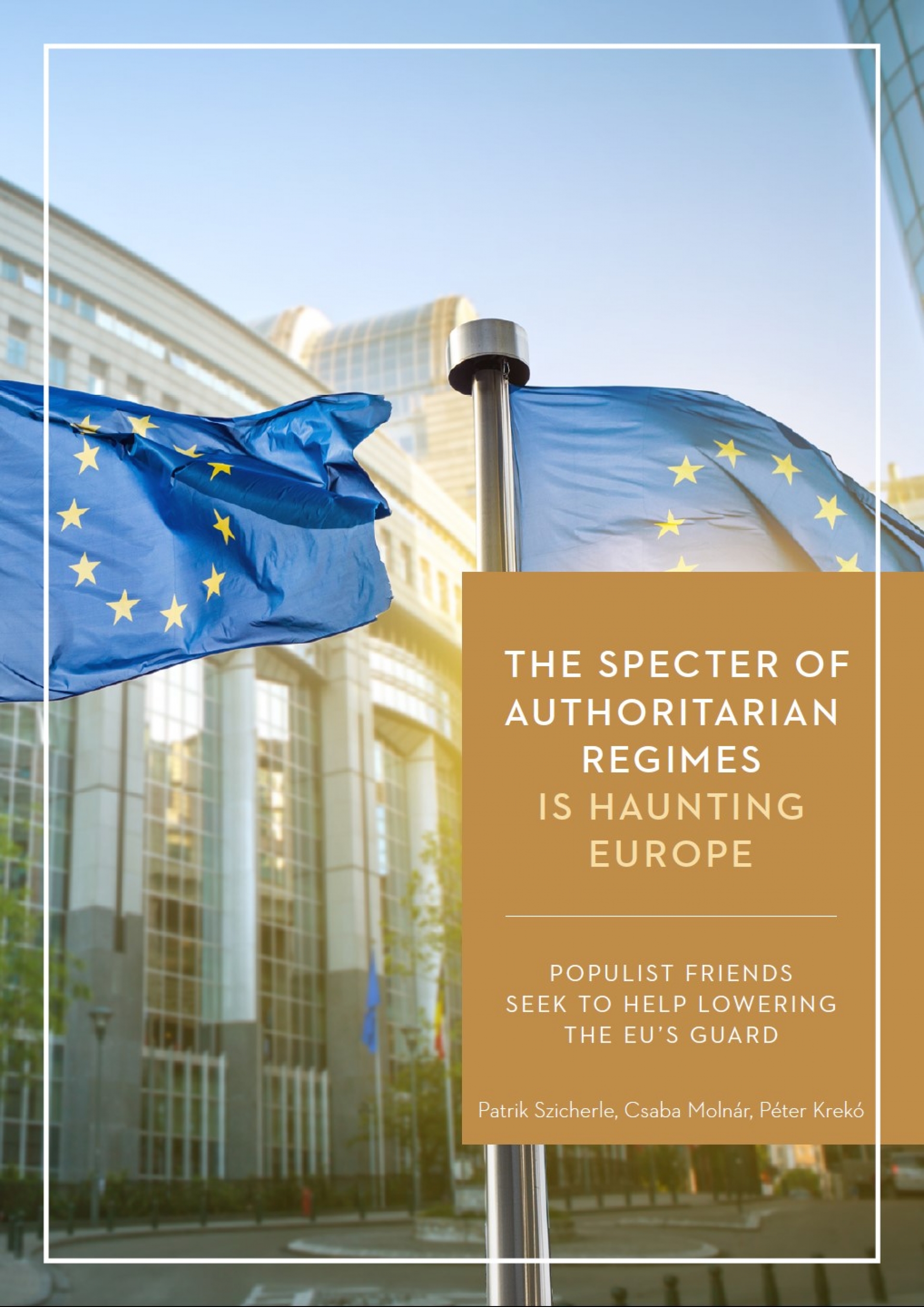 The Specter of Authoriatarian Regimes is Haunting Europe - Coverpage